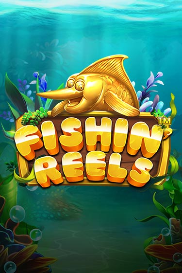 Бесплатная игра Fishin Reels | Вулкан Казино играть онлайн