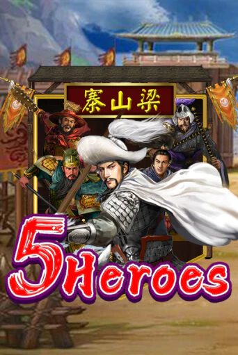 Бесплатная игра Five Heroes | Вулкан Казино играть онлайн
