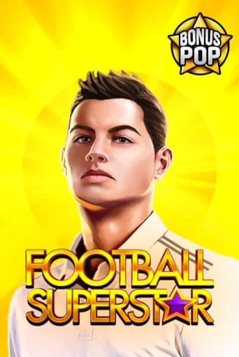 Бесплатная игра Football Superstar | Вулкан Казино играть онлайн