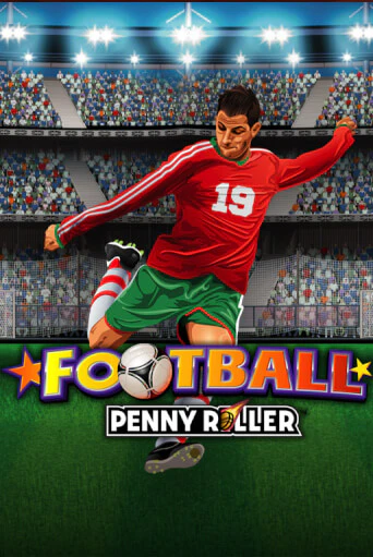 Бесплатная игра Football Penny Roller | Вулкан Казино играть онлайн