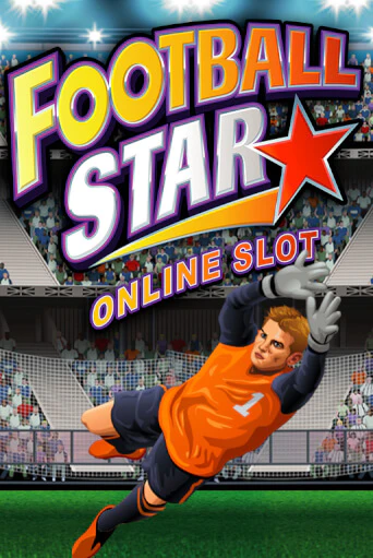 Бесплатная игра Football Star | Вулкан Казино играть онлайн