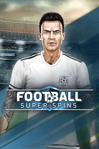 Бесплатная игра Football Super Spins | Вулкан Казино играть онлайн