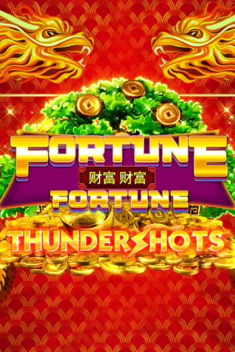 Бесплатная игра Fortune Fortune: Thundershots | Вулкан Казино играть онлайн