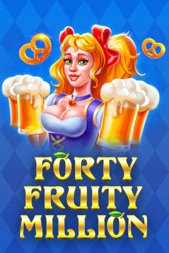 Бесплатная игра Forty Fruity Million | Вулкан Казино играть онлайн