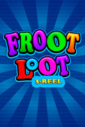 Бесплатная игра Froot Loot 3-Reel | Вулкан Казино играть онлайн