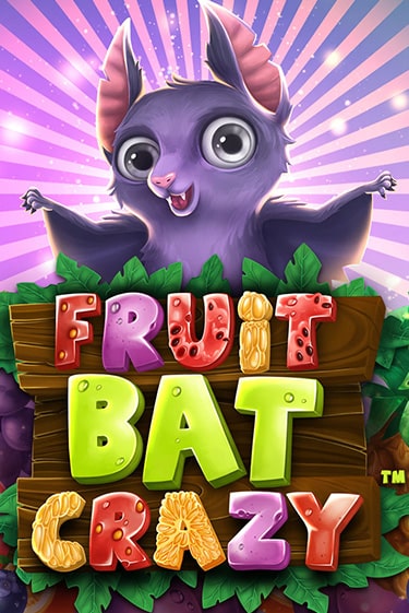 Бесплатная игра Fruitbat Crazy | Вулкан Казино играть онлайн