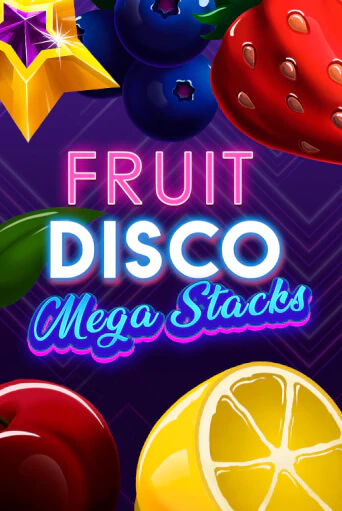 Бесплатная игра Fruit Disco: Mega Stacks | Вулкан Казино играть онлайн