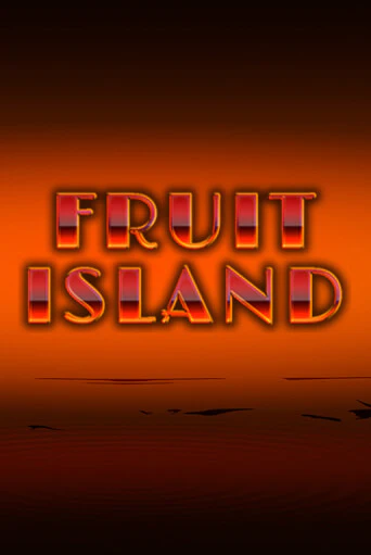 Бесплатная игра Fruit Island | Вулкан Казино играть онлайн