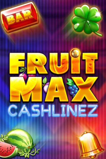 Бесплатная игра FruitMax: Cashlinez | Вулкан Казино играть онлайн