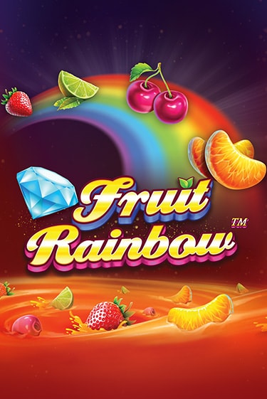 Бесплатная игра Fruit Rainbow | Вулкан Казино играть онлайн