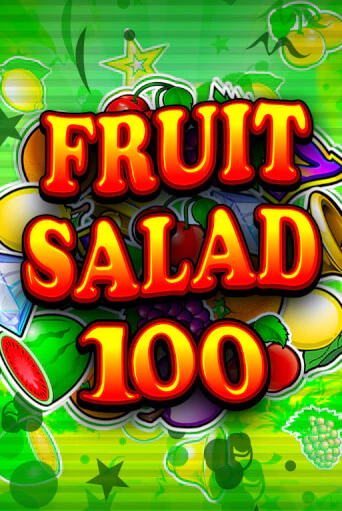 Бесплатная игра Fruit Salad 100 | Вулкан Казино играть онлайн