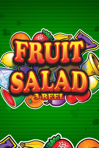 Бесплатная игра Fruit Salad 3-Reel | Вулкан Казино играть онлайн