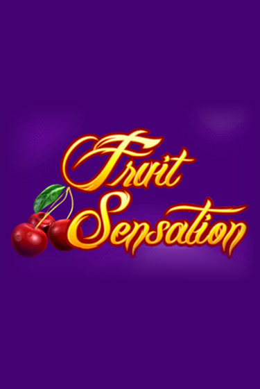 Бесплатная игра Fruit Sensation | Вулкан Казино играть онлайн