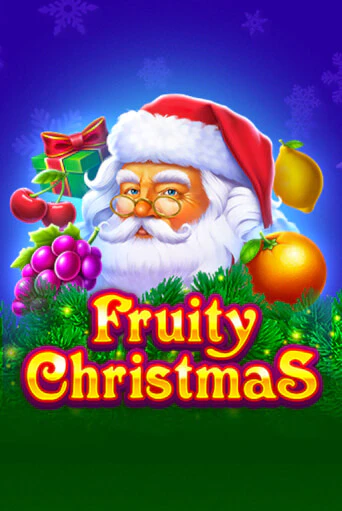 Бесплатная игра Fruity Christmas | Вулкан Казино играть онлайн
