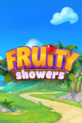 Бесплатная игра Fruity Showers | Вулкан Казино играть онлайн