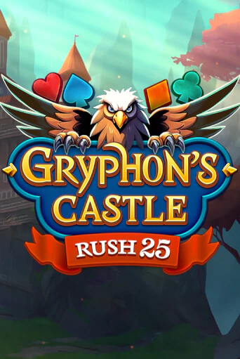 Бесплатная игра Rush 25 Gryphon's Castle | Вулкан Казино играть онлайн