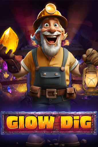 Бесплатная игра Glow Dig | Вулкан Казино играть онлайн