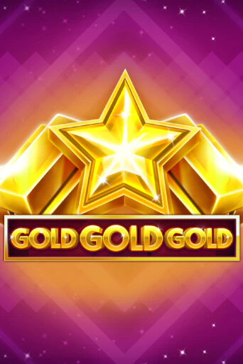 Бесплатная игра Gold Gold Gold | Вулкан Казино играть онлайн