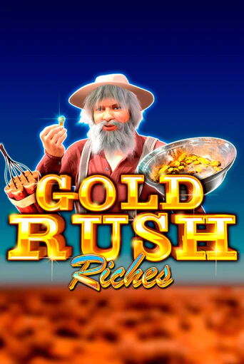 Бесплатная игра Gold Rush Riches | Вулкан Казино играть онлайн