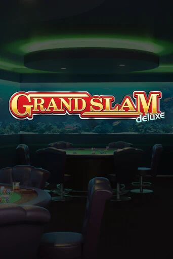Бесплатная игра Grand Slam Deluxe | Вулкан Казино играть онлайн