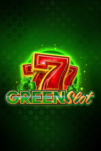 Бесплатная игра Green Slot | Вулкан Казино играть онлайн