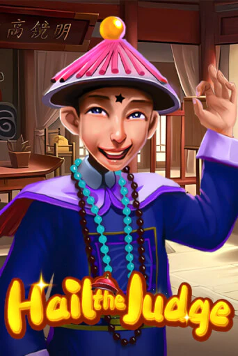 Бесплатная игра Hail the Judge | Вулкан Казино играть онлайн