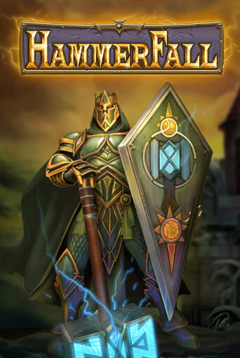 Бесплатная игра HammerFall | Вулкан Казино играть онлайн