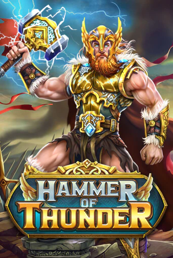 Бесплатная игра Hammer of Thunder | Вулкан Казино играть онлайн
