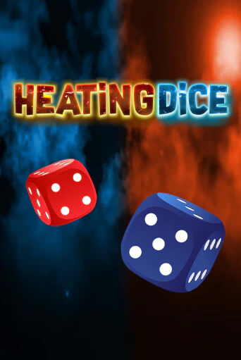 Бесплатная игра Heating Dice | Вулкан Казино играть онлайн