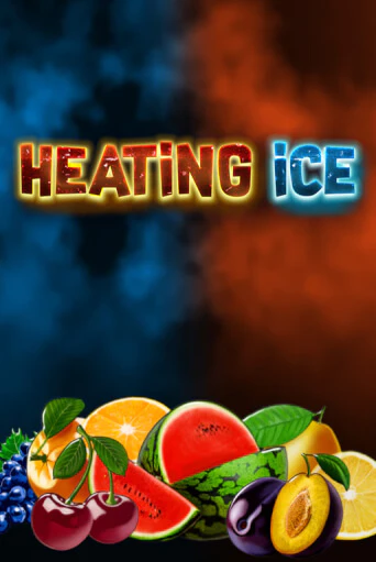 Бесплатная игра Heating Ice | Вулкан Казино играть онлайн
