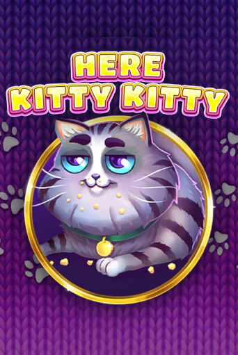 Бесплатная игра Here Kitty Kitty | Вулкан Казино играть онлайн