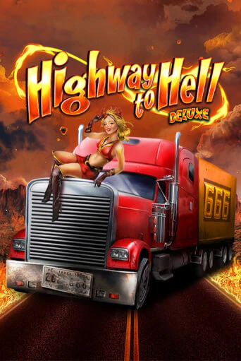 Бесплатная игра Highway to Hell Deluxe | Вулкан Казино играть онлайн