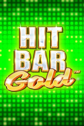 Бесплатная игра Hit Bar: Gold | Вулкан Казино играть онлайн