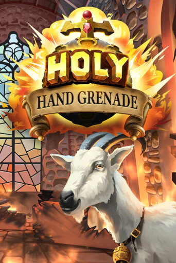 Бесплатная игра Holy Hand Grenade | Вулкан Казино играть онлайн