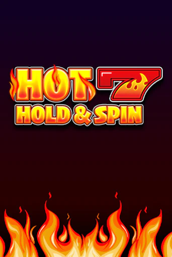 Бесплатная игра Hot 7 Hold&Spin | Вулкан Казино играть онлайн