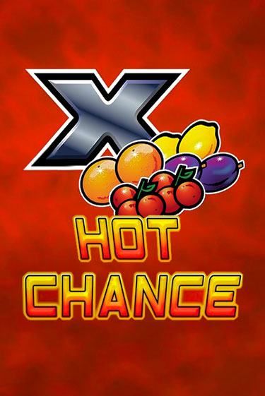 Бесплатная игра Hot Chance | Вулкан Казино играть онлайн