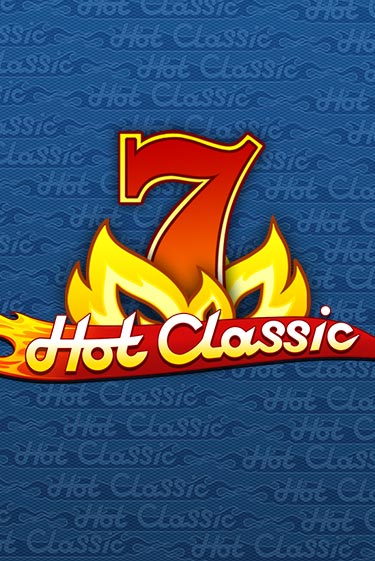Бесплатная игра Hot Classic | Вулкан Казино играть онлайн