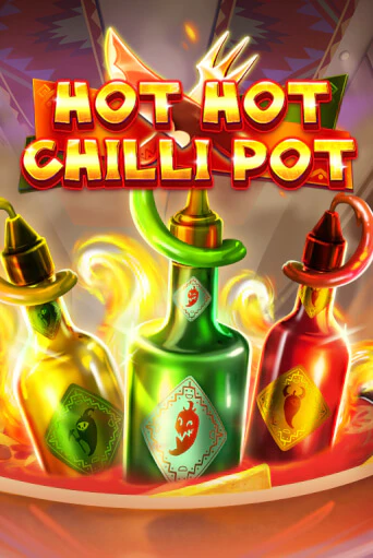 Бесплатная игра Hot Hot Chilli Pot | Вулкан Казино играть онлайн