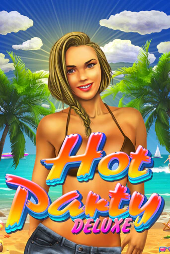 Бесплатная игра Hot Party Deluxe | Вулкан Казино играть онлайн