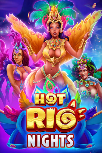 Бесплатная игра Hot Rio Nights | Вулкан Казино играть онлайн