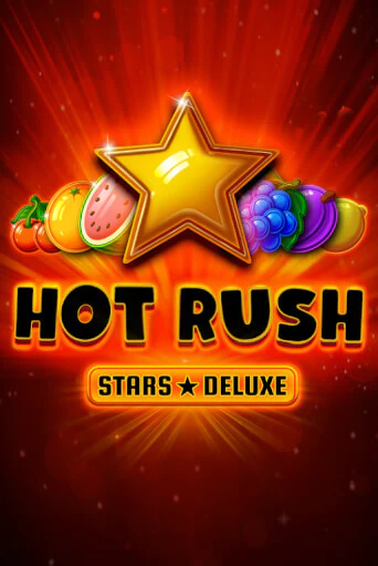 Бесплатная игра Hot Rush Stars Deluxe | Вулкан Казино играть онлайн