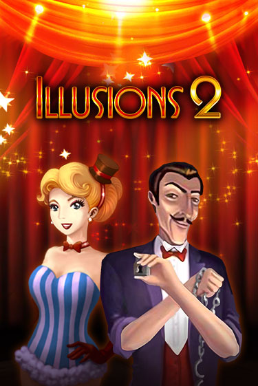 Бесплатная игра Illusions 2 | Вулкан Казино играть онлайн
