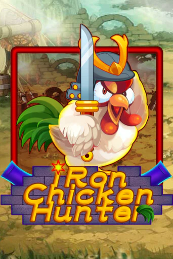 Бесплатная игра Iron Chicken Hunter | Вулкан Казино играть онлайн