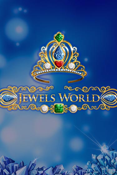 Бесплатная игра Jewels World | Вулкан Казино играть онлайн