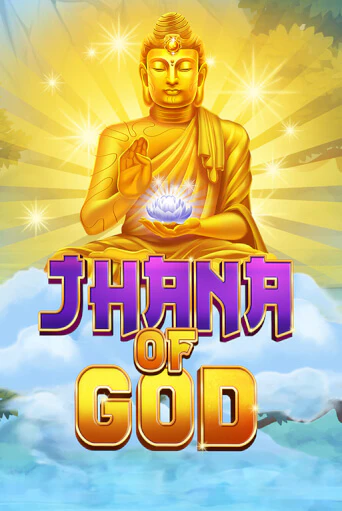 Бесплатная игра Jhana of God | Вулкан Казино играть онлайн