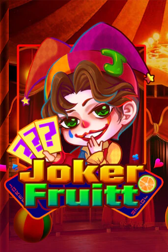 Бесплатная игра Joker Fruit | Вулкан Казино играть онлайн
