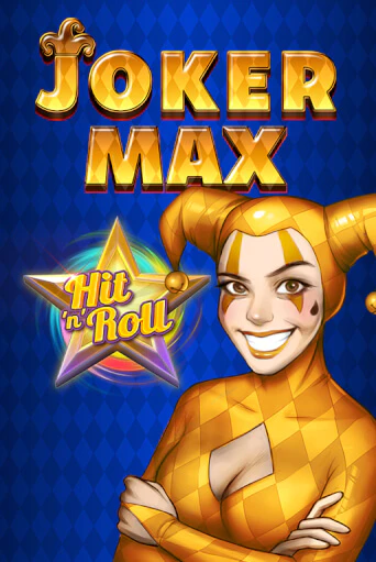 Бесплатная игра Joker Max: Hit 'n' Roll | Вулкан Казино играть онлайн