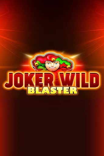 Бесплатная игра Joker Wild Blaster | Вулкан Казино играть онлайн