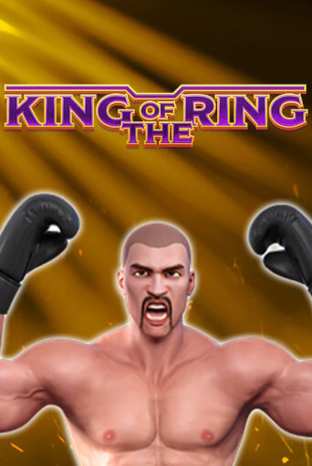 Бесплатная игра King Of The Ring | Вулкан Казино играть онлайн