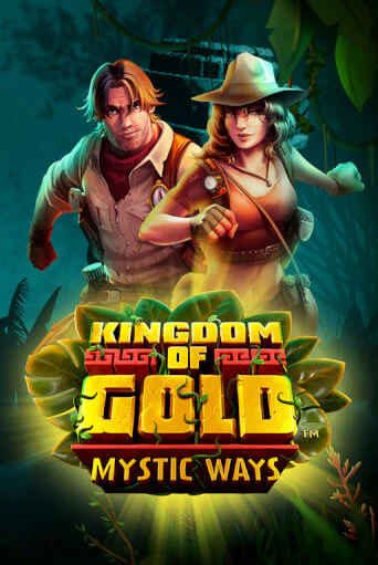 Бесплатная игра Kingdom of Gold Mystic Ways | Вулкан Казино играть онлайн